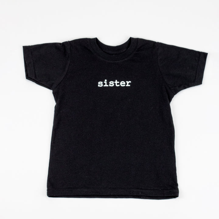 d - Kidcentral - Toddler T-Shirt - Sister - Black - 3T Toddler T-Shirt - Sister - Black 808177110054